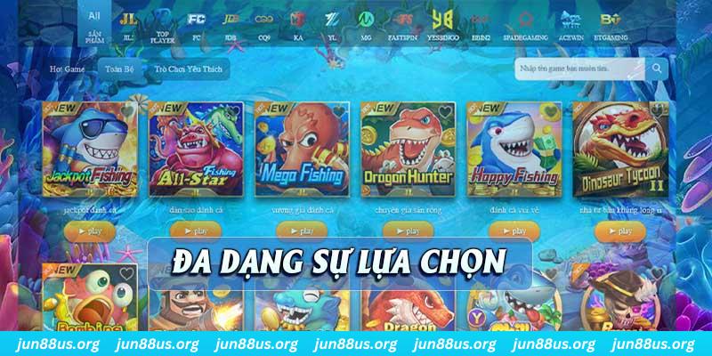 Bắn Cá - Giải Trí Thú Vị Với Đa Dạng Lựa Chọn Chất Lượng 4 Một số siêu phẩm chất lượng cao, không nên bỏ lỡ
