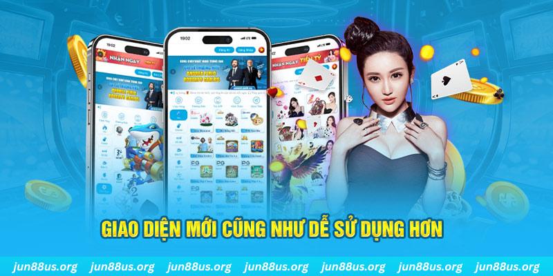 Bảo Trì Jun88: Cải Thiện Dịch Vụ, Mang Đến Trải Nghiệm Mới 1 Giao diện mới cũng như dễ sử dụng hơn