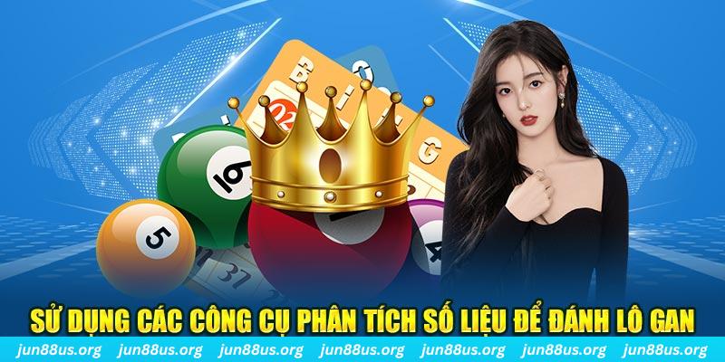 Cách Đánh Lô Gan: Những Chiến Lược Hàng Đầu Từ Jun88 2 Sử dụng các công cụ phân tích số liệu để đánh lô gan